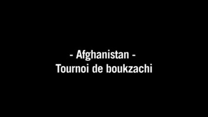 Le boukzachi, l'équitation à l'afghane devient sport de combat