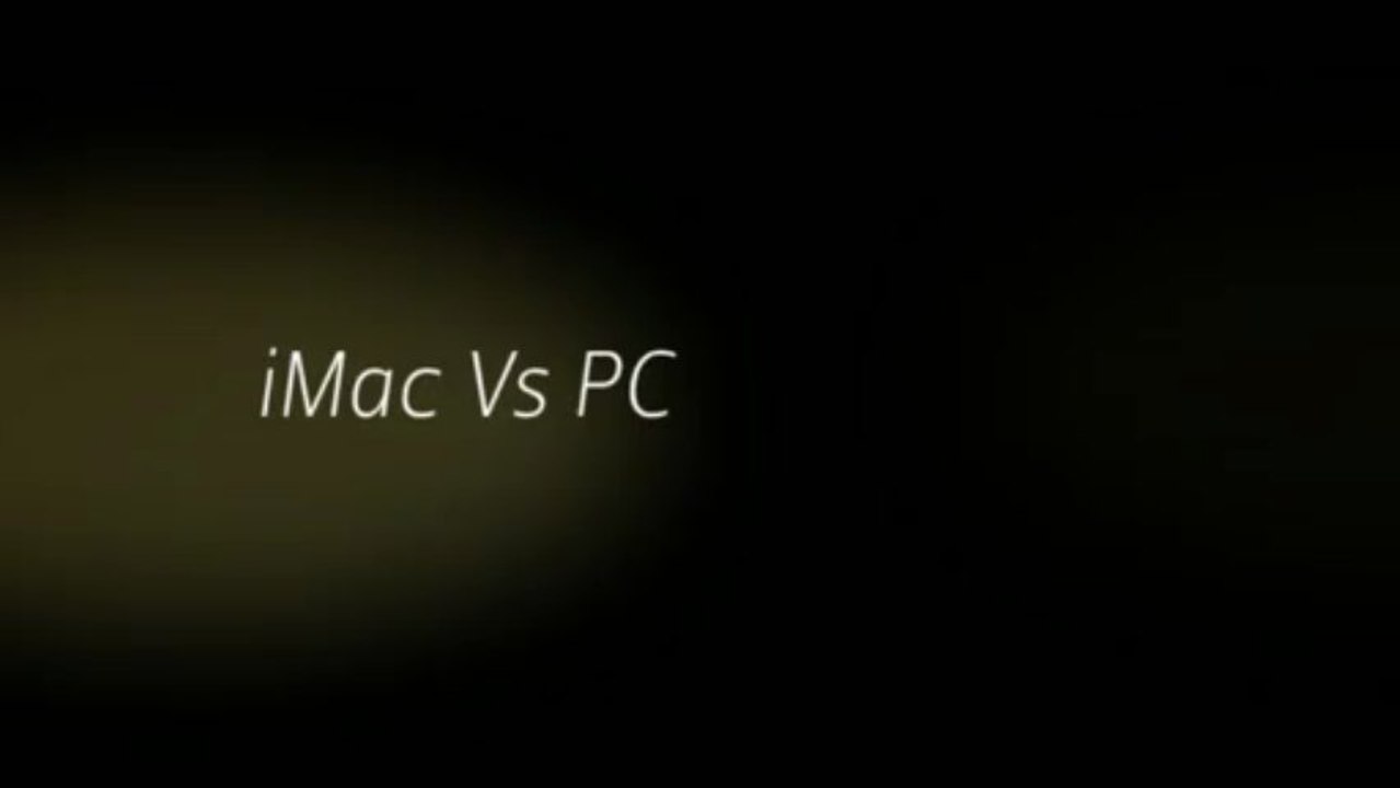 iMac Vs PC - Who will win?