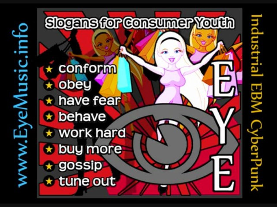 Electro Industrial Aggrotech Cyber Goth EBM - EYE: "Slogans!" Electronic Body Music Bands, Australian