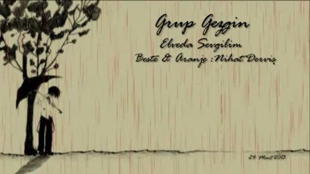 Elveda Sevgilim ☪ Grup Gezgin Enstrümantal
