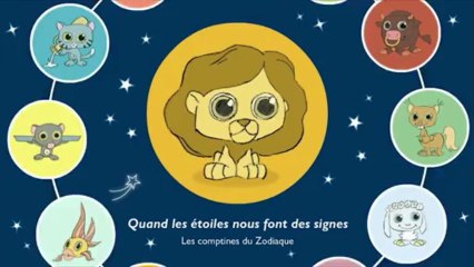 QUAND LES ETOILES NOUS FONT DES SIGNES - Les Comptines du Zodiaque