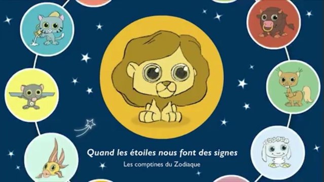 QUAND LES ETOILES NOUS FONT DES SIGNES - Les Comptines du Zodiaque