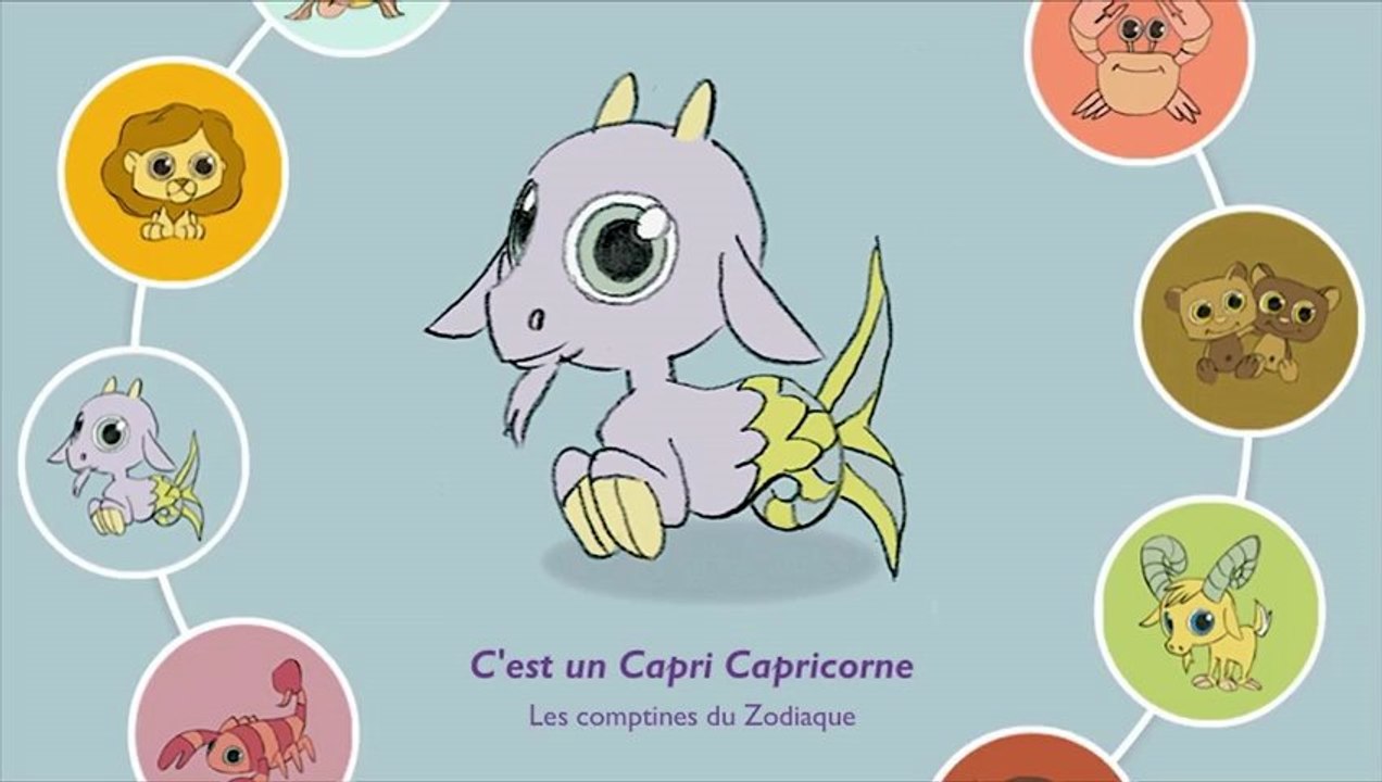 C'EST UN CAPRI CAPRICORNE - Les Comptines du Zodiaque