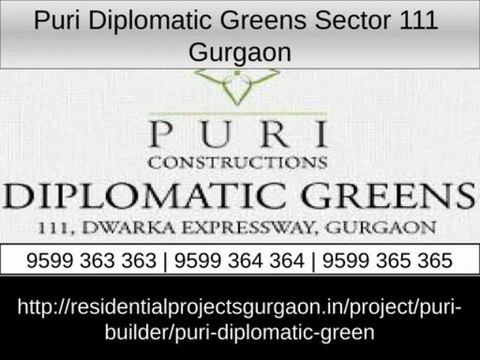 Puri Diplomatic Greens Sector 111 Gurgaon