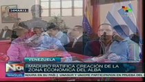 Maduro Ratifica creación de la Zona Económica del Alba