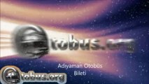 Adıyaman  Otobüs Bileti http://www.otobusbileti.gen.tr