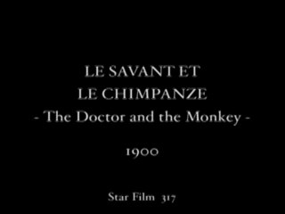 Le savant et le chimpanze - The Doctor and the Monkey - Georges Méliès - 1900