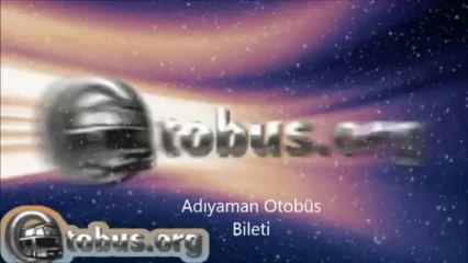 adıyaman ucuz otobüs bileti