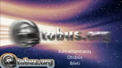 kahramanmaraş  ucuz otobüs bileti