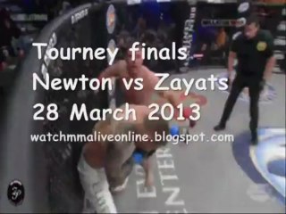 MMA Tourney finals Newton vs Zayats on March 28