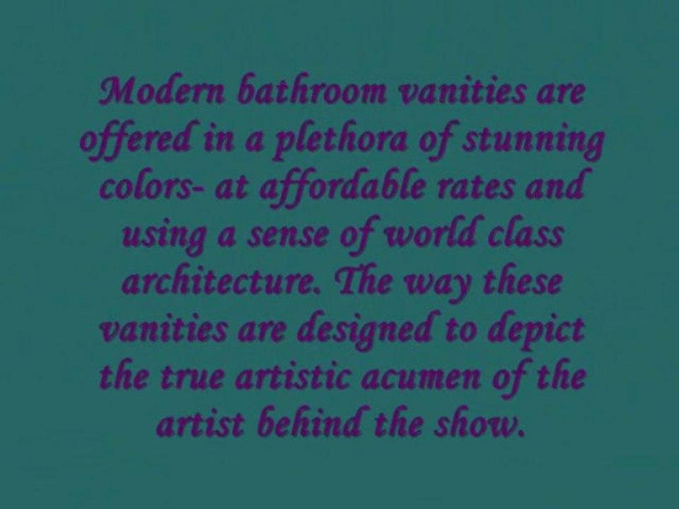 Modern Bathroom Vanities- a replica of “artistic beauty” for your home!