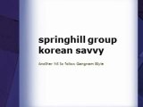 springhill group korean savvy- Another hit to follow Gangnam Style
