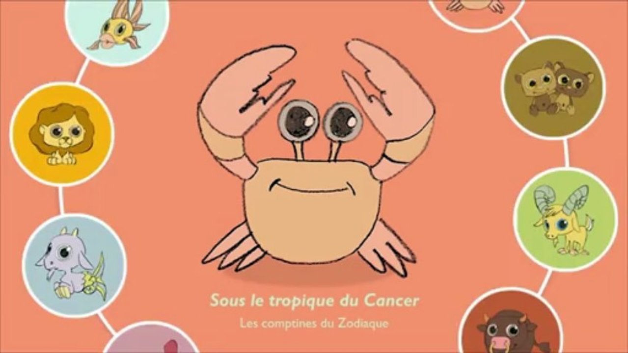 SOUS LE TROPIQUE DU CANCER - Les Comptines du Zodiaque
