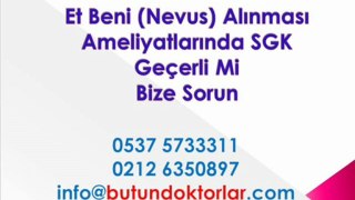 Nevus Nedir,Et Beni Tedavisi,Et Beni ALdırma