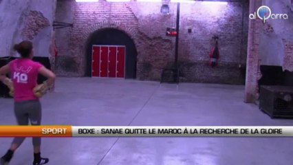 Boxe : Sanae Jah quitte le Maroc à la recherche de la gloire