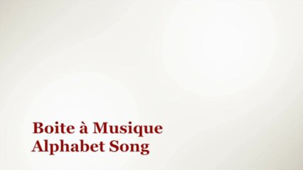 Boîte à musique Chanson de l'alphabet