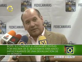 Botti: Las notificaciones que tenemos es que ese tipo de cambio este doblando el oficial