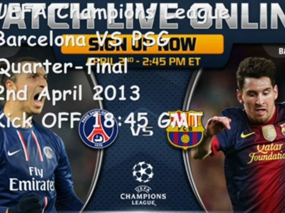 Barcelona VS PSG On 02-04-2013