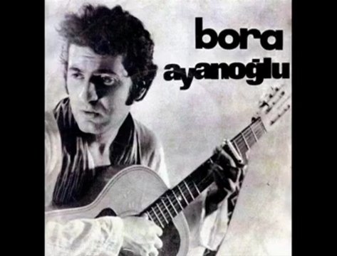 BORA AYANOĞLU - GÜLLER VE DUDAKLAR