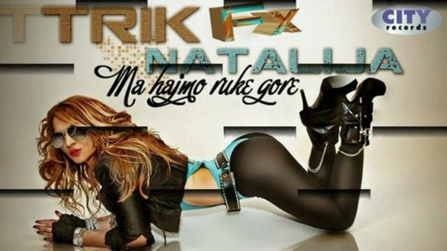 Trik FX - Ma hajmo ruke gore (2012)