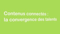 Teaser - Contenus connectés : la convergence des talents - Ice Screen