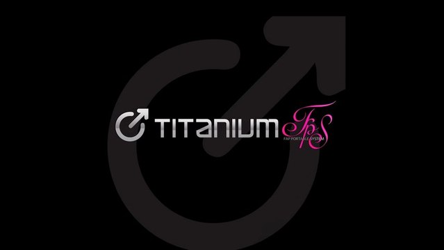 TITANIUM FPS (Fap Portable System)