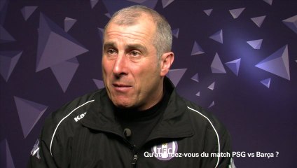 La Chronique du Coach 17.2 - "Paris est la meilleure équipe sur le plan européen à la récupération du ballon."