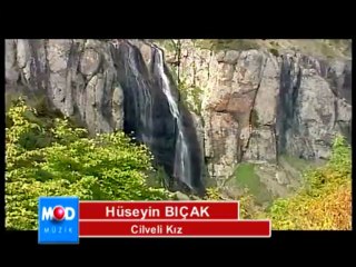 Hüseyin Bıçak - Cilveli Kız