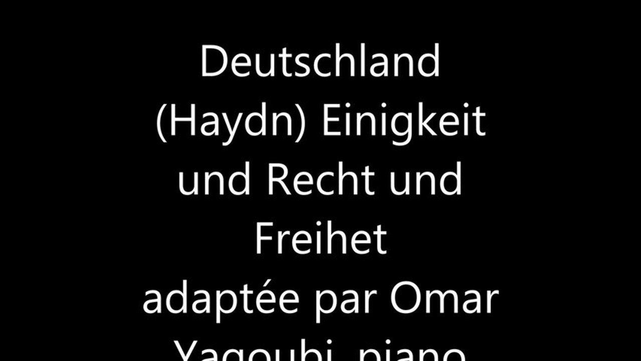 Haydn- Omar Yagoubi  Deutschland hymne national