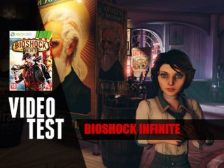 VidéoTest - Bioshock Infinite