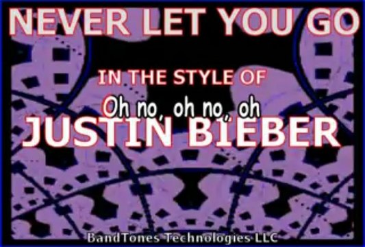 Never Let You Go - in the style of Justin Bieber Karaoke Instrumental Lyrics - YouTube