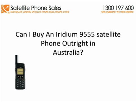 Where Can I Buy An Iridium 9555 Phone Outright