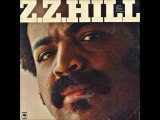 Z.Z. HILL - UNIVERSAL LOVE (album version) HQ