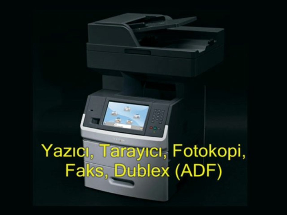 Lexmark X654DE multifunction mono laser yazıcı tanıtım videosu. www.hepsindenal.com