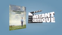 [Critique] Promised Land