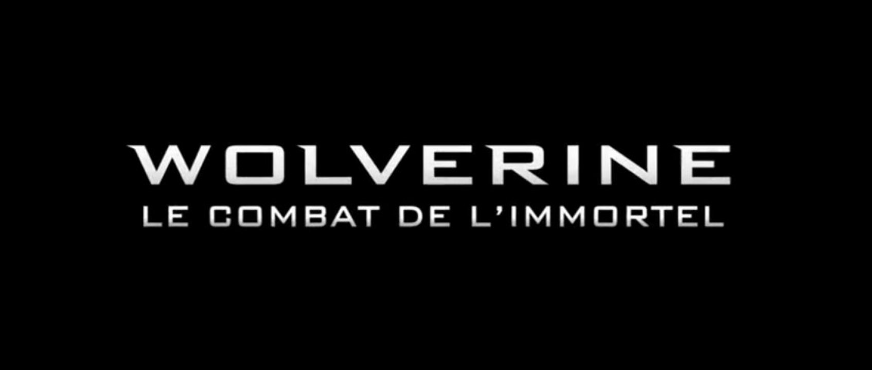 The Wolverine : le combat de l’immortel : la bande-annonce en VOST !