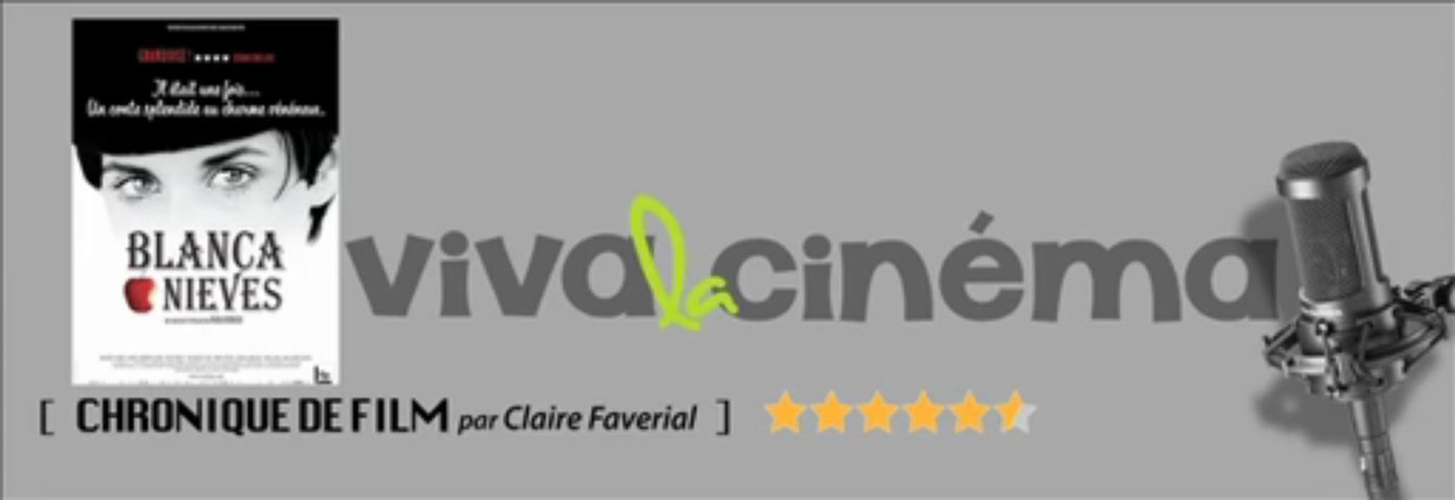 chronique du film "Blancanieves"