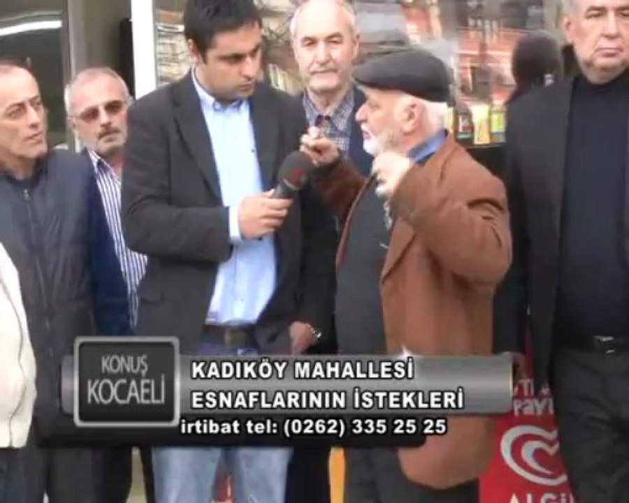 KONUS KOCAELI KADIKOY MAHALLESI ESNAFLARIN SIKINTILARI