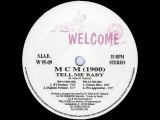 MCM 1900 - Tell Me Baby (F1 Version)