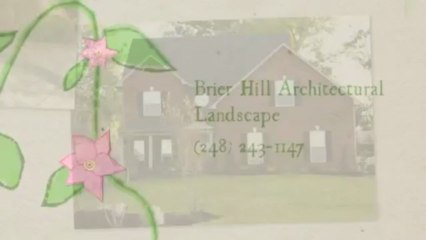 Brier Hill Architectural Landscape and Design - (248) 243-1147