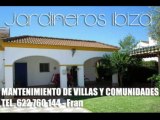 Servicios De Mantenimento Ibiza - Villas - Casas - Comunidades - Terrenos - Parcelas - Jardines