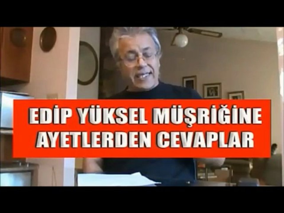 Edip Yüksel'e AYETLİ PEYGAMBER TOKADI