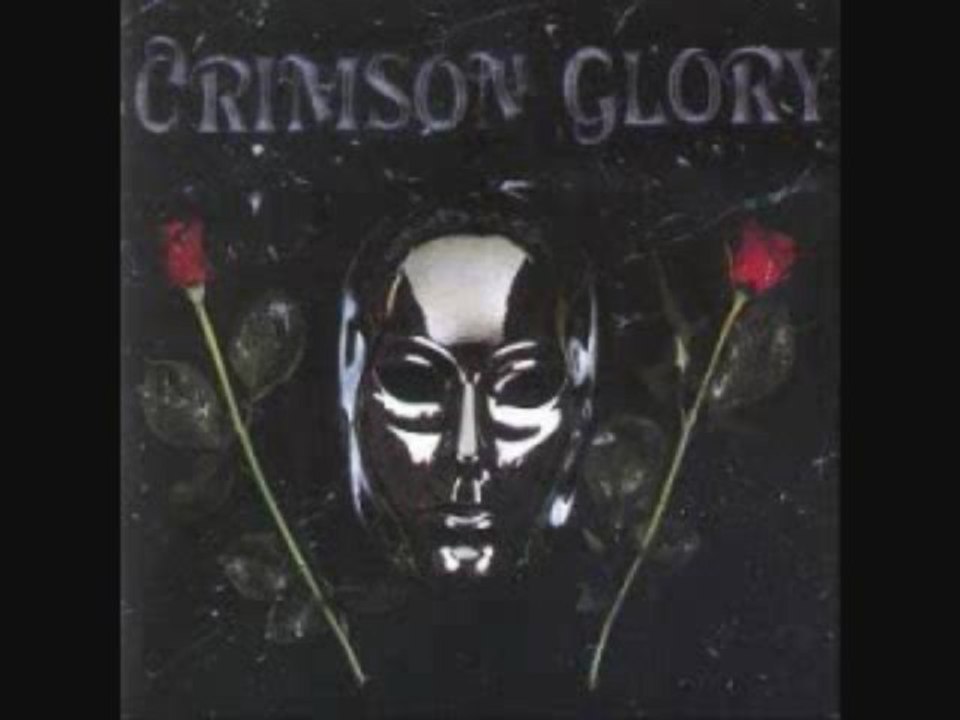 Crimson Glory - Queen of the Masquerade