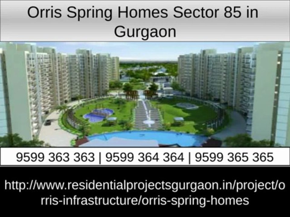 Orris Spring Homes Sector 85 in Gurgaon