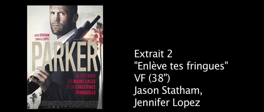 PARKERS - Extrait: Enlève tes fringues [VF|HD]