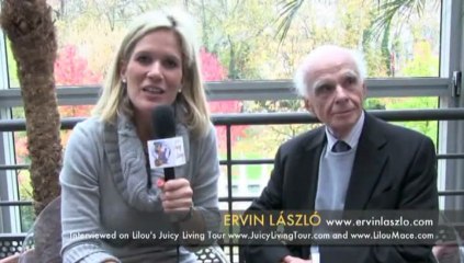 Une nouvelle façon de penser émerge ! - Dr Ervin Laszlo