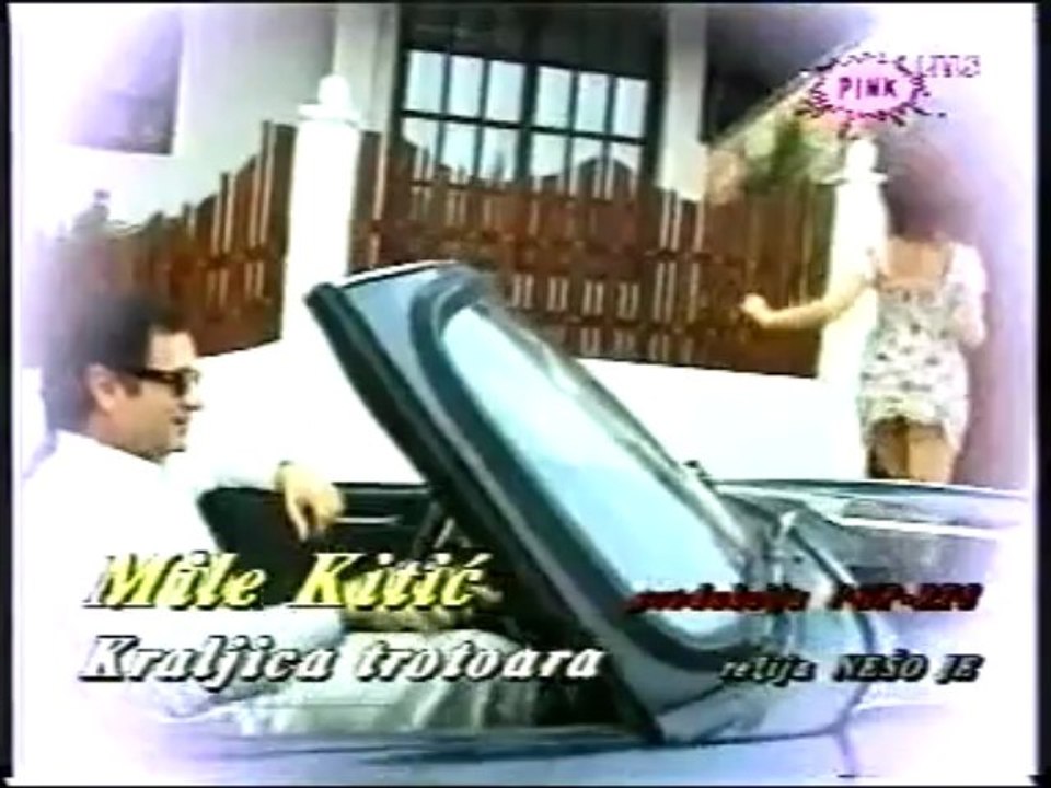 Mile Kitic- Kraljica trotoara  spot