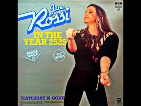 JANE ROSSI - IN THE YEAR 2525 (12 extended version) HQ
