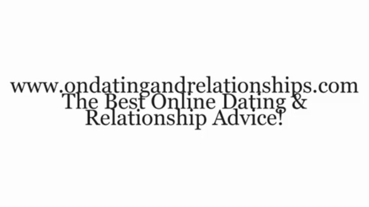 The Best Dating & Relationship Advice Online.