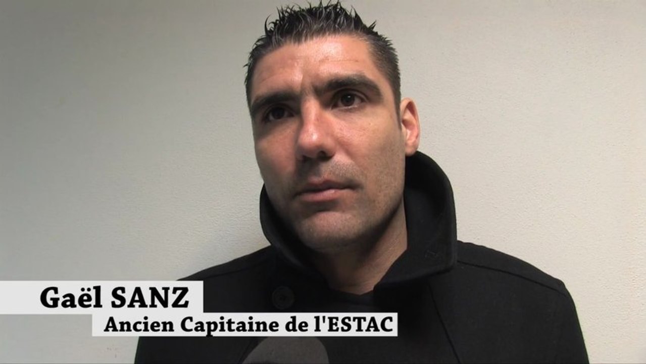 Déclarations de Gaël Sanz, ancien capitaine de l'ESTAC